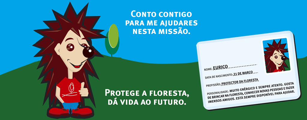 Eurico - O Protetor da Floresta